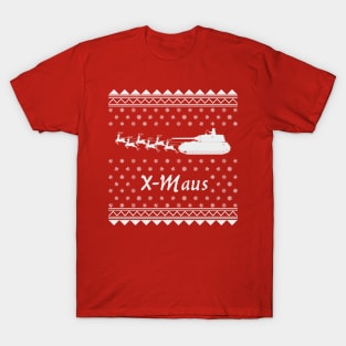 X-MAUS (X-MAS) super heavy tank T-Shirt